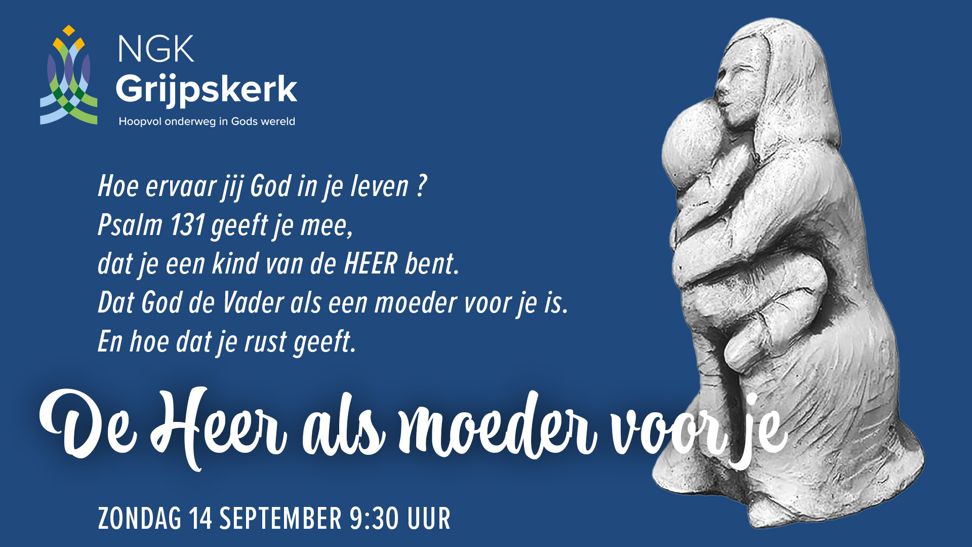 Zondag 14 september 9:30 uur