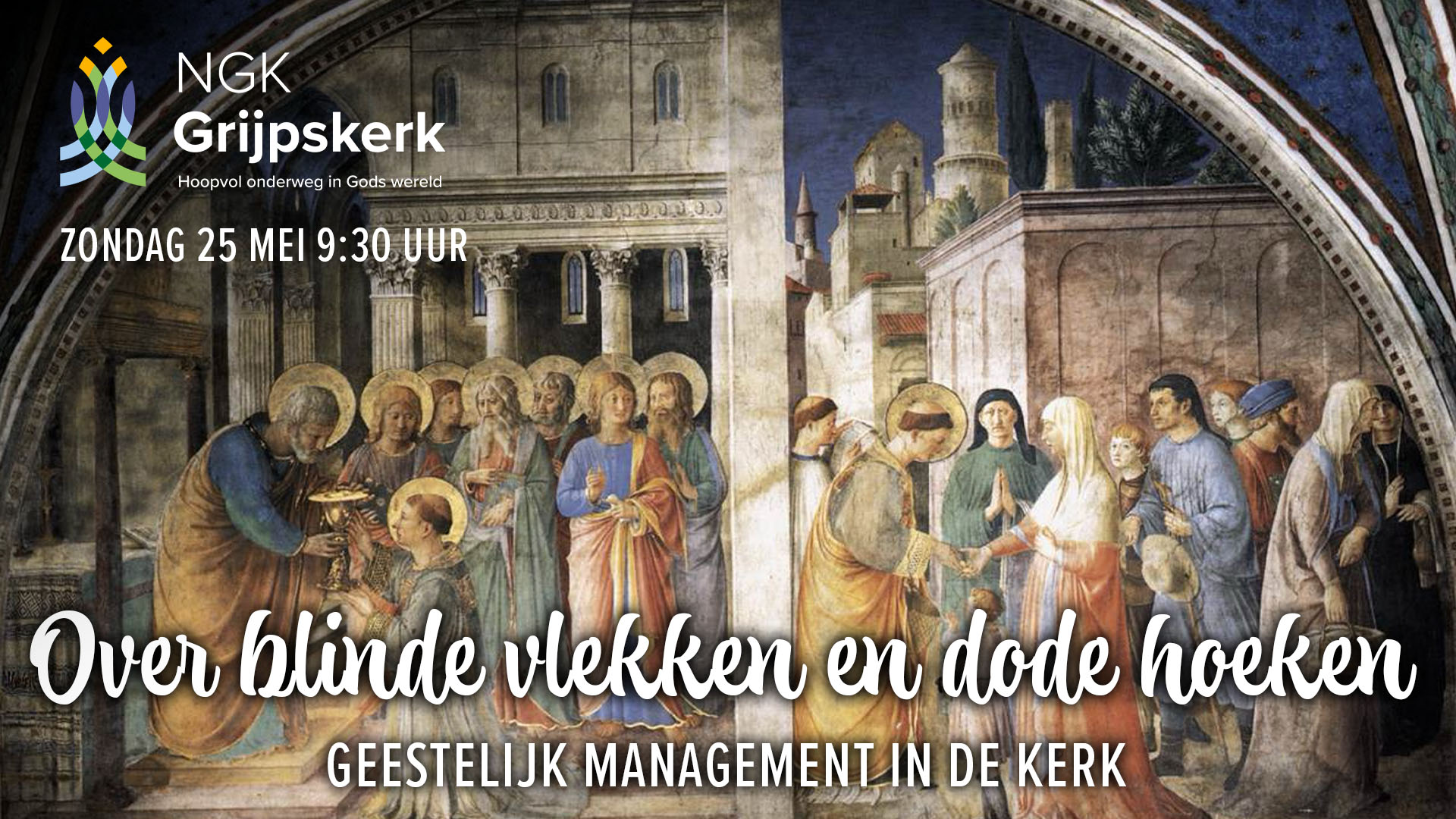 Zondag 25 mei 9:30 uur